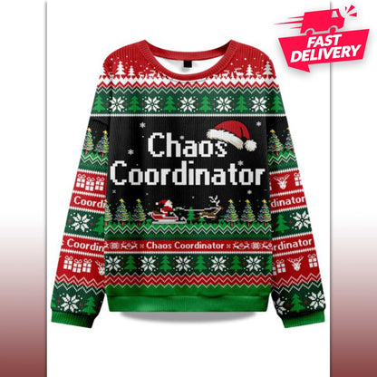 Chaos Coordinator Christmas Ugly Sweater, Family Matching Outfit, Friends Party, Hoodie Christmas Gifts, funny Shirt For Girl Friend Sweater