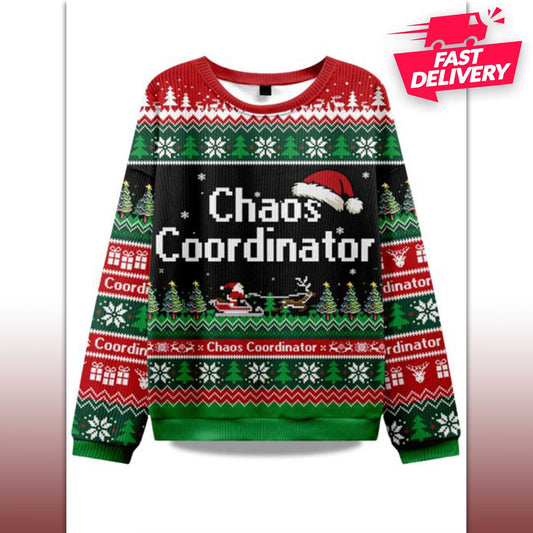 Chaos Coordinator Christmas Ugly Sweater, Family Matching Outfit, Friends Party, Hoodie Christmas Gifts, funny Shirt For Girl Friend Sweater