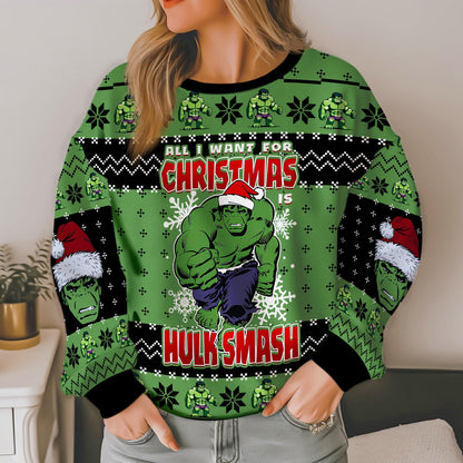 All I Want For Christmas Hulk Smash Ugly Sweater, The Incredible Hulk Ugly Christmas, Funny Superhero Xmas 2025, Santa Hat Hulk Christmas