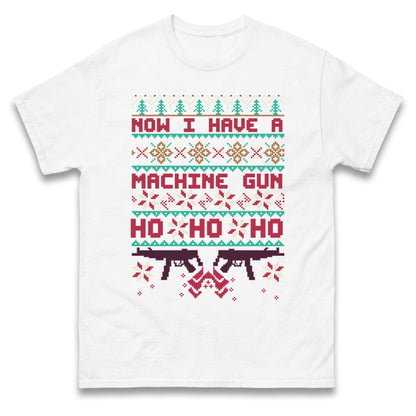 Christmas Movie Jumper Now I have A machine Gun Funny Christmas Jumper, Ugly Christmas Jumper, Xmas Rude hoodie, Festive Christmas t Shirt