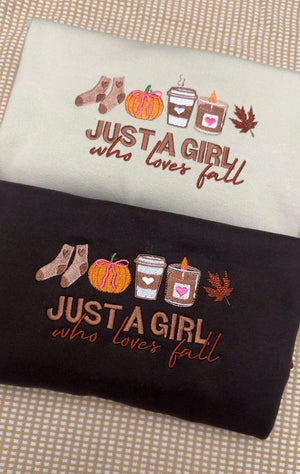 Just A Girl Who Loves Fall Embroidered Sweatshirt, Pumpkin Spice Shirt, Autumn Shirt, Gift For Her On Halloween, Thankgiving, Anniversary