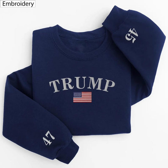 Trump Embroidered Sweatshirt, Trump 45 47 Embroidery Sweatshirt, Trump MAGA Hoodie, Trump 2025 Shirt, Make America Great Again T-shirt