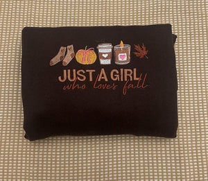 Just A Girl Who Loves Fall Embroidered Sweatshirt, Pumpkin Spice Shirt, Autumn Shirt, Gift For Her On Halloween, Thankgiving, Anniversary