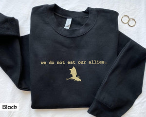 We Do Not Eat Our Allies Tee, Embroidered Fourth Wing Shirt, Basgiath War College Tee, Book Lover Girl Shirt, Fourth Wing Sweatshirt