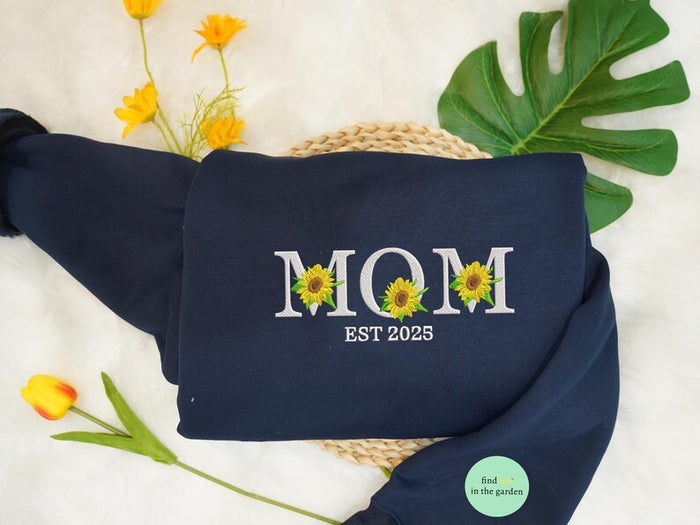 Mom Est 2025 Sunflower Embroidered Sweatshirt, New Mom Mother's Day 2025 Embroidered Sweater, Baby Announcement Gift, Mother's Day Gift