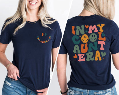 in My Cool Aunt Era Shirt - Cool Aunt Shirt, Aunt Shirt, Auntie Shirts, Aunt Gift, Aunt Shirt for Women