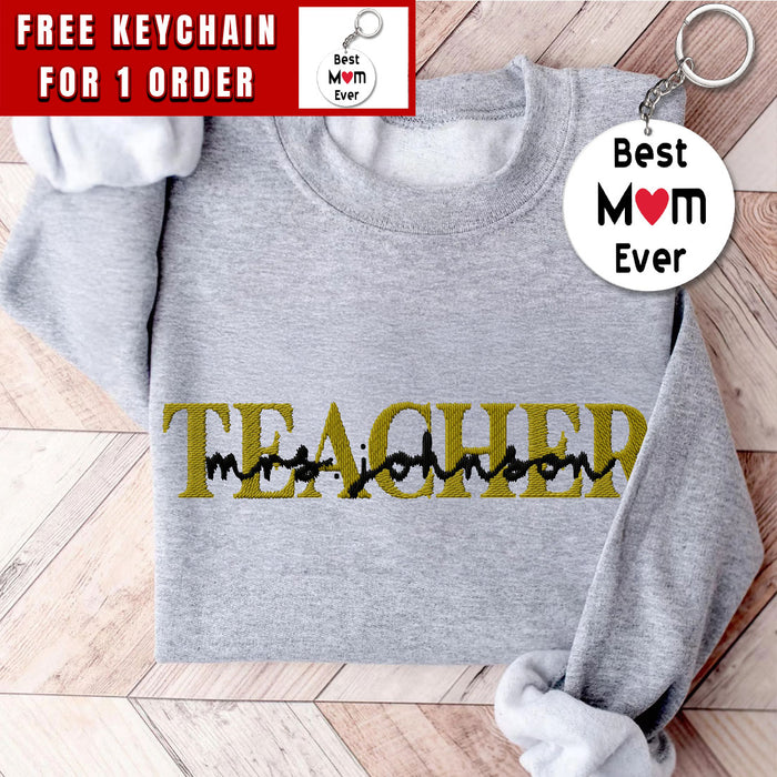 Embroidered Custom Teacher Mrs. Last Name Sweatshirt or Hoodie, Personalized Gift, Gift for Tutor-Teacher, Cute Teacher Shirt, Gift for Her