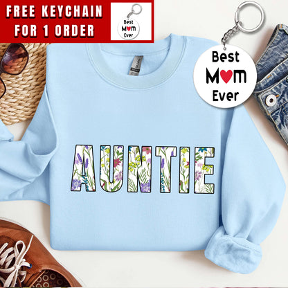 Auntie Sweatshirt, Floral Auntie Sweatshirt, Gift for Aunt, Aunt Sweatshirt, New Aunt Gift