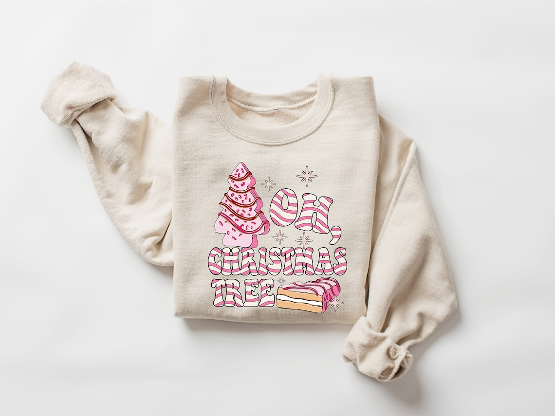 Oh Christmas Tree Sweatshirt, Christmas Cake Sweatshirt, Christmas Crewneck Sweater, Christmas Sweater Women, Funny Christmas Shirt Xmas Tee