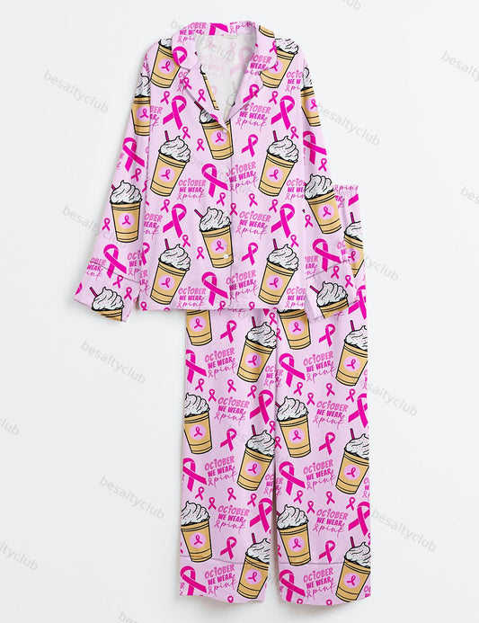 Breast Cancer Coffee October We wear Pink Breast Cancer Awareness Pink Ribbon Print Long Sleeve Satin Pajama Set