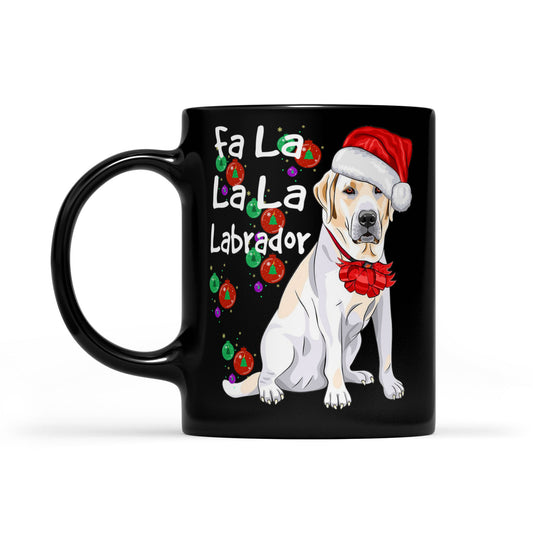 Lustiges Weihnachtsoutfit für Labrador-Liebhaber, Fa La La La Labrador, schwarze Tasse, Geschenk zu Weihnachten
