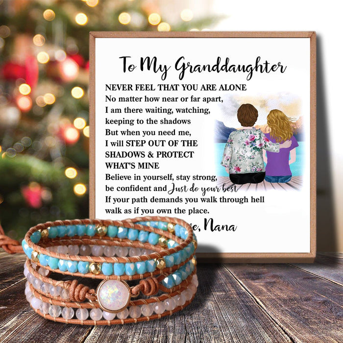 Nana To Granddaughter - Never Feel That You Are Alone Crystal Beaded Bracelet