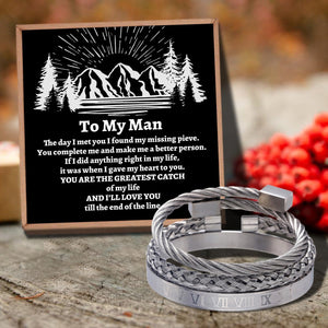 To My Man - Greatest Catch Of My Life Roman Numeral Bangle Weave Bracelets