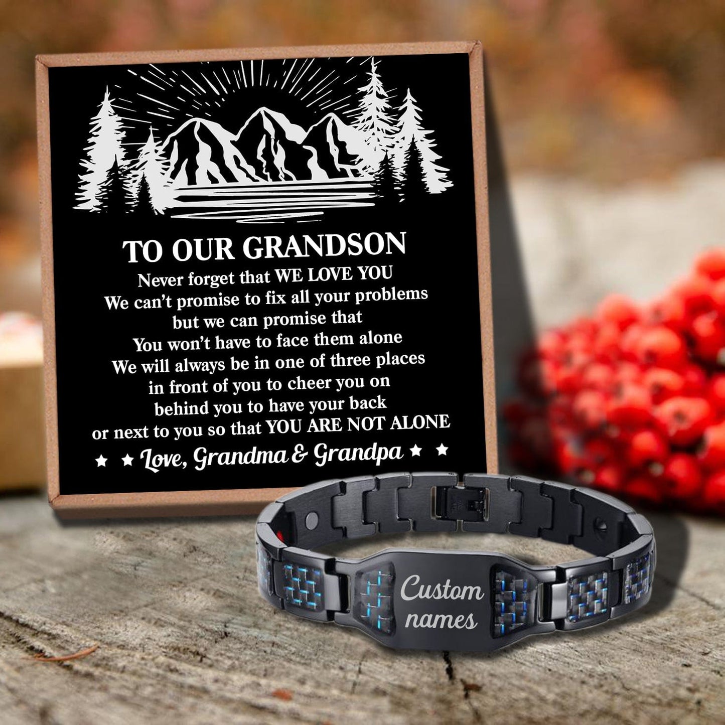 To Our Grandson - You Are Not Alone Customized Name Bracelet