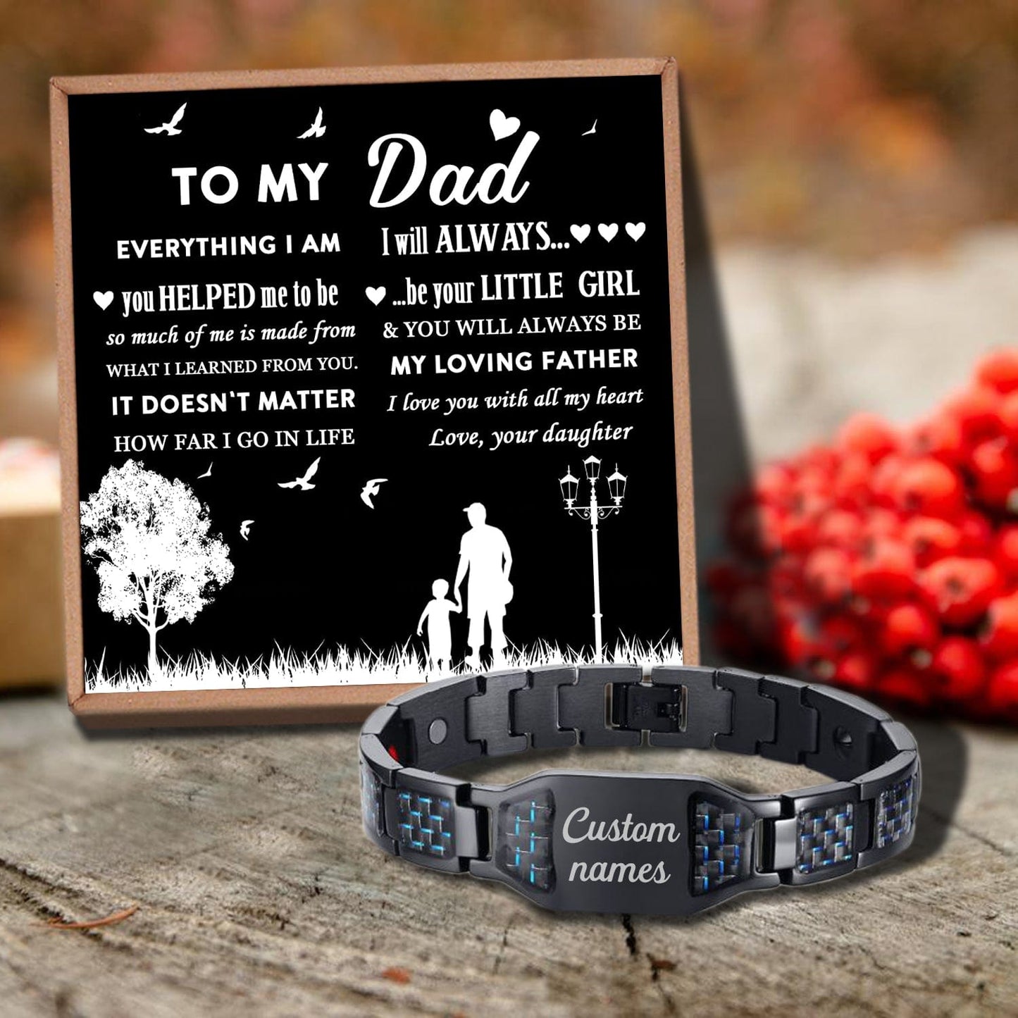 Daughter To Dad - I Will Always Be Your Little Girl Customized Name Bracelet