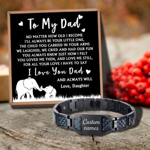 Daughter To Dad - I Love You Dad Customized Name Bracelet