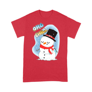 Omg Chill Funny Christmas Snowman Gift  Tee Shirt Gift For Christmas