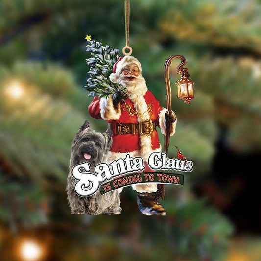 Santa Is Coming To Town With Cairn Terrier 2-Two Sided Ornament - Best gifts your whole family