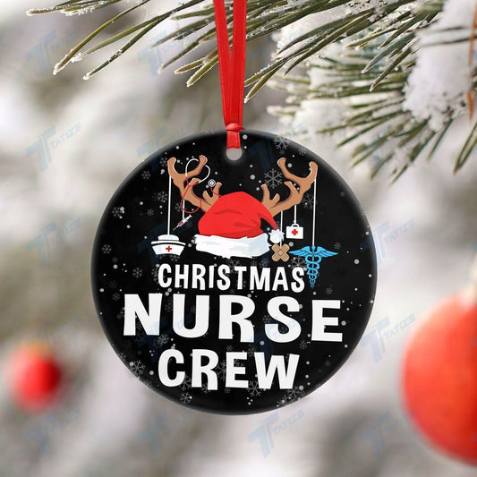 Christmas Nurse Crew Circle Ornament, Christmas Gift, Christmas Decoration