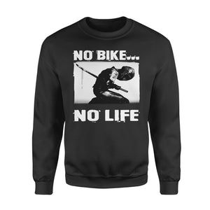 No bike no life - Funny sweatshirt gifts christmas ugly sweater for men and women