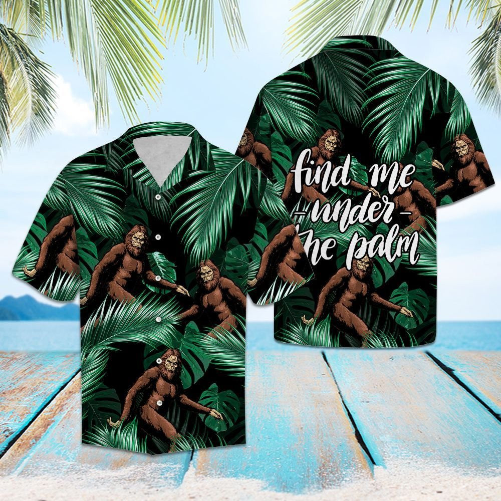 Awesome Bigfoot Find Me Under The Palm Pattern Hawaiian Shirt, Hawaiian Shirt Gift, Christmas Gift
