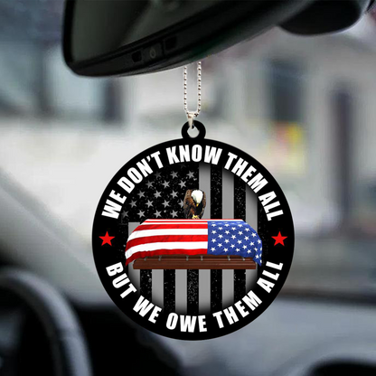 Car Hanging Ornament Veteran We Don't Know Them All But We Owe Them All, Christmas Decoration