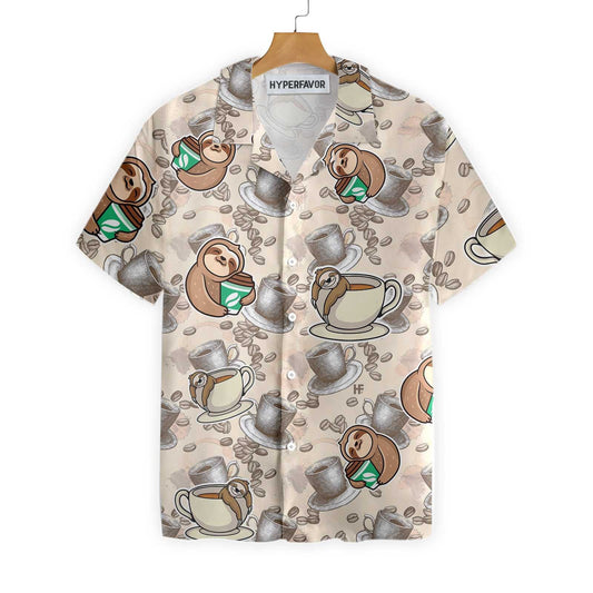 Ideal Coffee And Lazy Sloth Design Hawaiian Shirt, Hawaiian For Gift