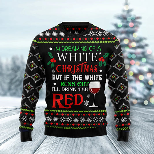 I'm Dreaming Of A White Christmas Ugly Christmas Sweater ,Christmas Ugly Sweater,Christmas Gift,Gift Christmas 2024