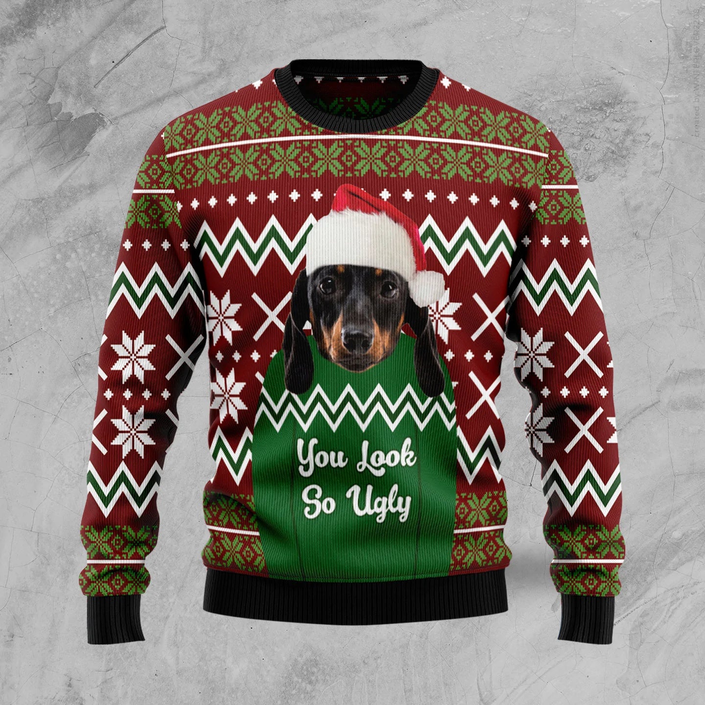 Dachshund You Look So Ugly Christmas Sweater,Christmas Gift,Gift Christmas 2024