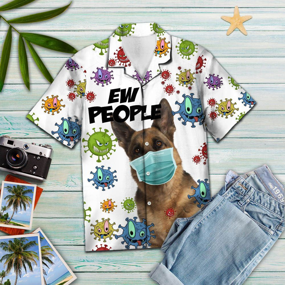 German Shepherd Wearing Face Mask Ew People Pattern Hawaiian Shirt, Hawaiian Shirt Gift, Christmas Gift