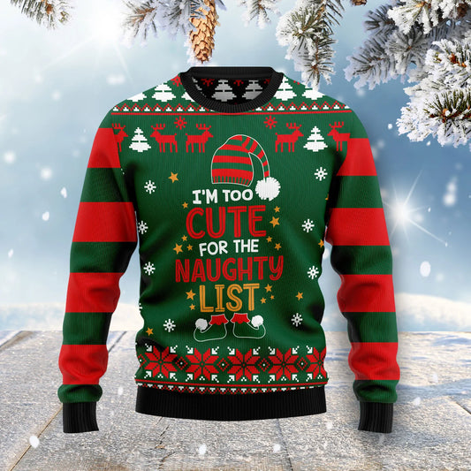 Too Cute For The Naughty List Ugly Christmas Sweater, Christmas Gift,Gift Christmas 2024