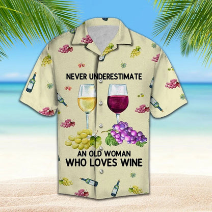Never Underestimate An Old Woman Who Loves Wine Hawaiian Shirt, Hawaiian Shirt Gift, Christmas Gift