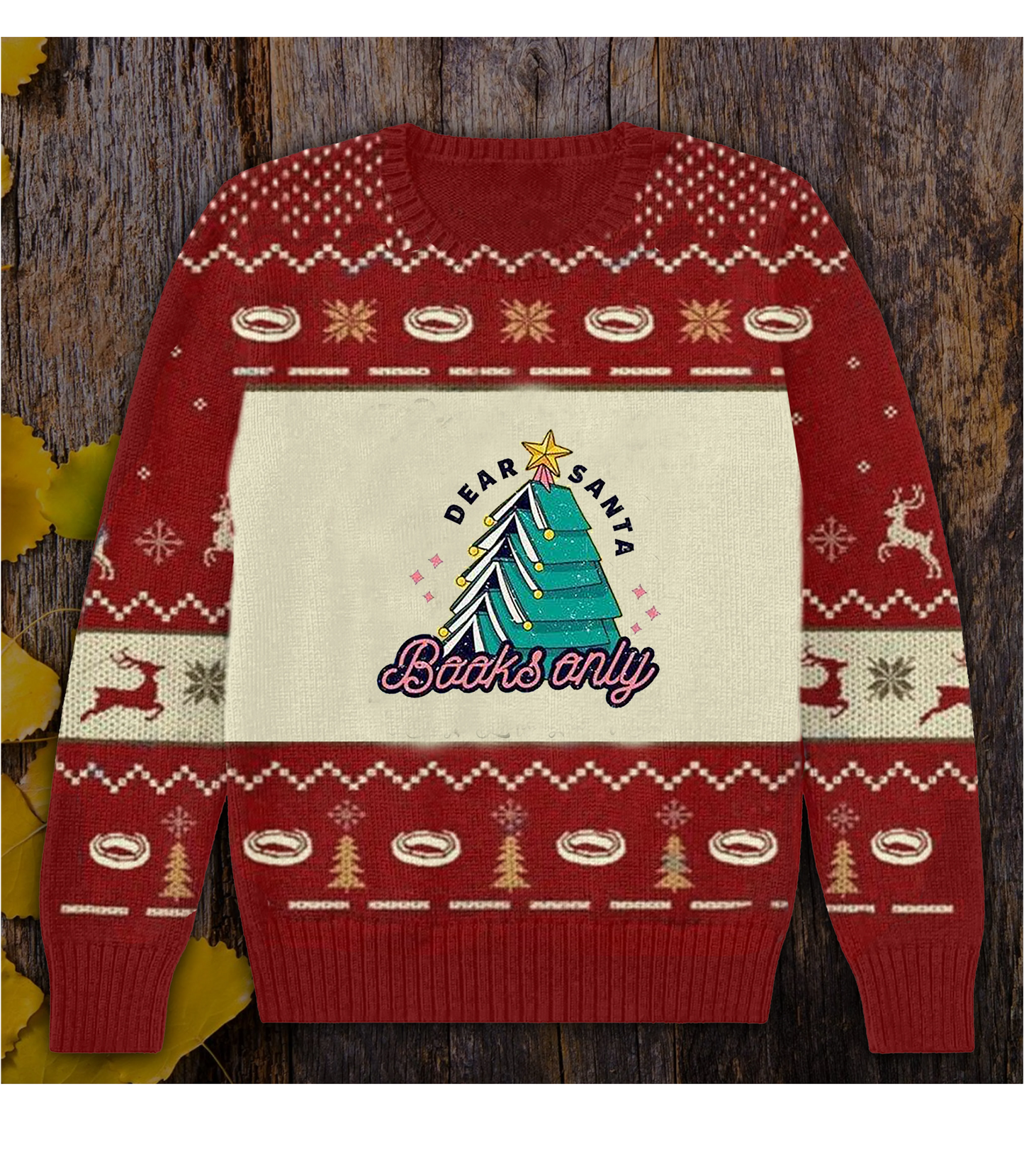 Dear Santa Books Only Books Sweater, Christmas Ugly Sweater