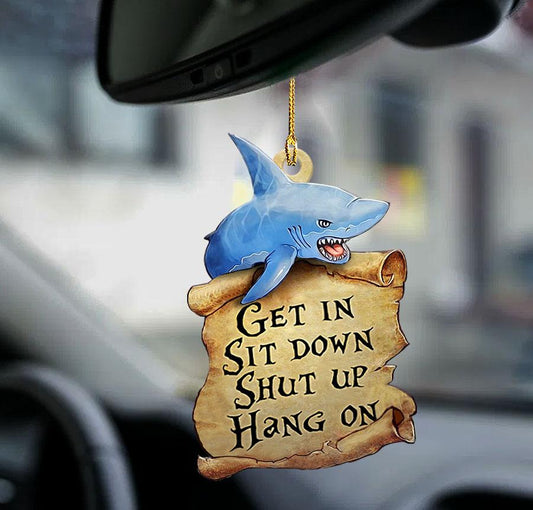 Shark get in sit down shut up car hanging ornaments, shark lover two sided ornament, Christmas Decoration