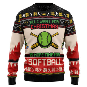 All I Want For Christmas Is More Time For Softball G5115 Ugly Christmas Sweater Christmas Tshirt Hoodie Apparel,Christmas Ugly Sweater,Christmas Gift,Gift Christmas 2022