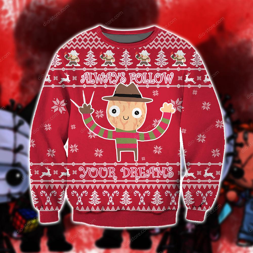 Always Follow Your Dreams Knitting Pattern 3D Print Ugly Sweater Hoodie All Over Printed,Christmas Ugly Sweater,Christmas Gift,Gift Christmas 2022