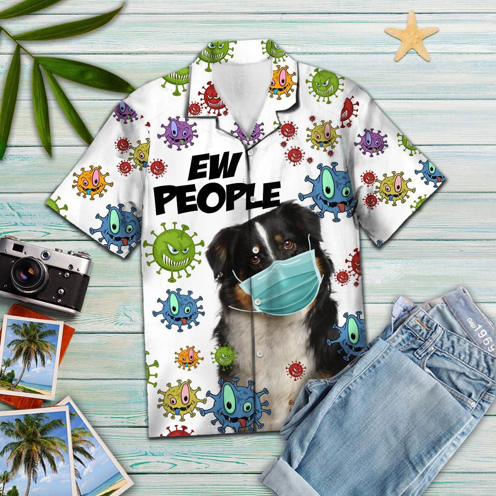 Australian Shepherd Wearing Mask Ew People Pattern Hawaiian Shirt, Hawaiian Shirt Gift, Christmas Gift
