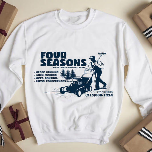 Four Seasons Total Landscaping Not Hotel - Lustiges Sweatshirt, hässlicher Weihnachtspullover für Männer und Frauen