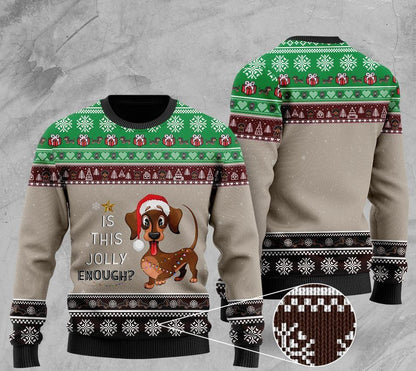 Christmas Dachshund Is This Jolly Enough Ugly Christmas Sweater, Christmas Ugly Sweater,Christmas Gift,Gift Christmas 2022