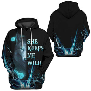 3D Wolf Blue She Keep Me Wild Custom Tshirt Hoodie Apparel