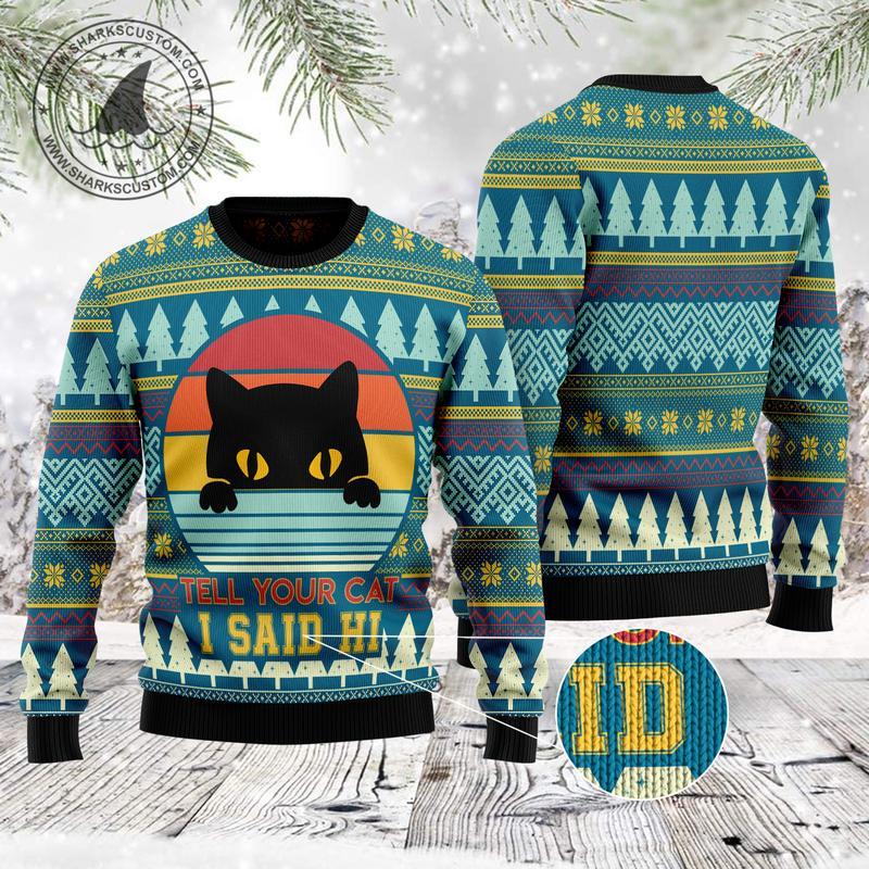 Cat Say Hi Ugly Christmas Sweater, Christmas Ugly Sweater,Christmas Gift,Gift Christmas 2022