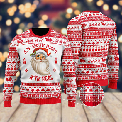 Ask Your Mom If Im Real Santa Claus Ugly Christmas Sweater, Christmas Ugly Sweater,Christmas Gift,Gift Christmas 2022