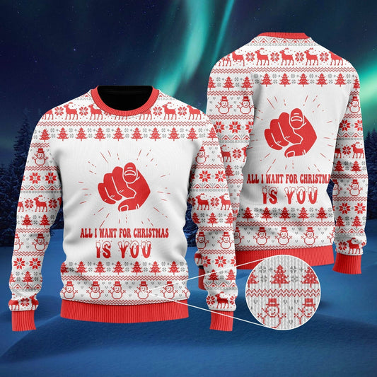 All I Want For Christmas Is You Ugly Christmas Sweater, Christmas Ugly Sweater,Christmas Gift,Gift Christmas 2022