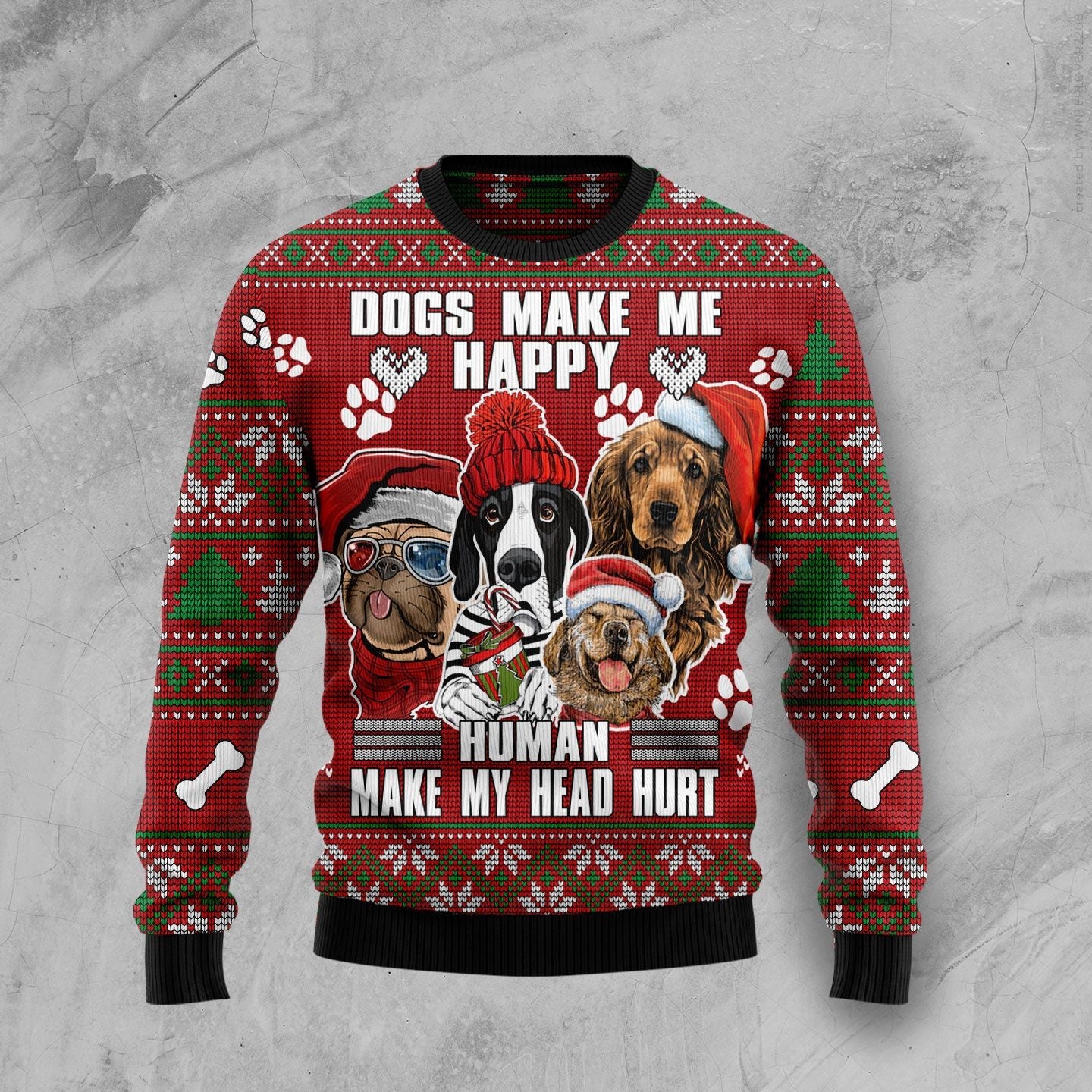 Dog Make Me Happy Humans Make My Head Hurt Ugly Christmas Sweater,Christmas Ugly Sweater,Christmas Gift,Gift Christmas 2024