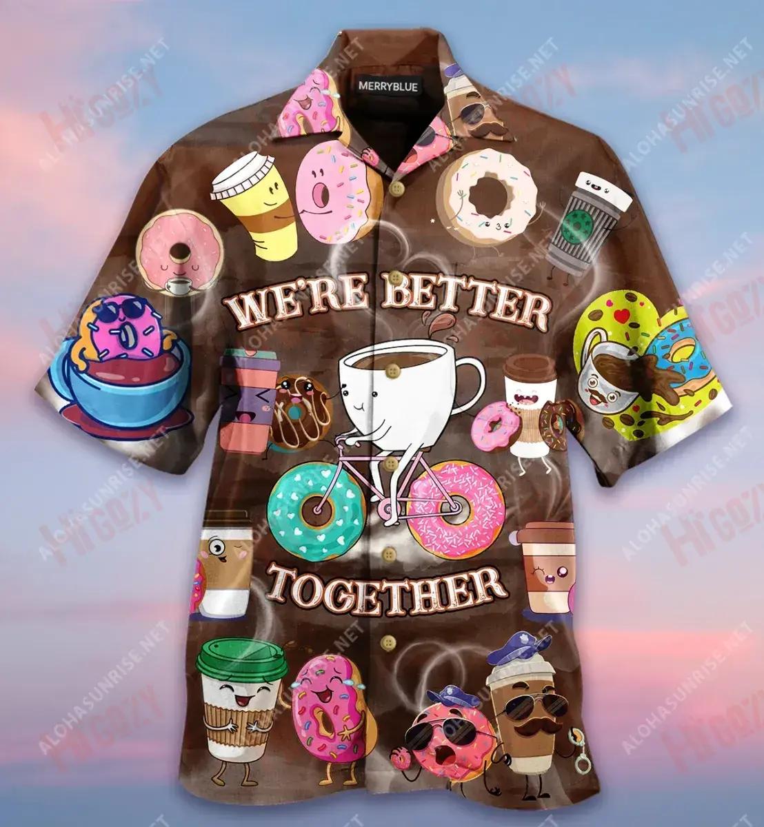 We'Re Better Together - Donuts And Coffee Unisex Short Sleeve Shirt Summer Hawaiian T Shirts Tactical Hawaiian Shirt Hawaiian Shirt Pattern, Hawaiian Shirt Gift, Christmas Gift