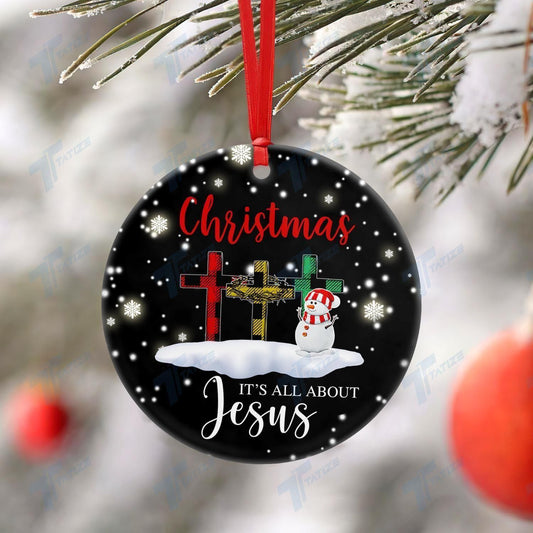 Christmas It's All About Jesus Ornament, Christmas Gift, Christmas Decoration