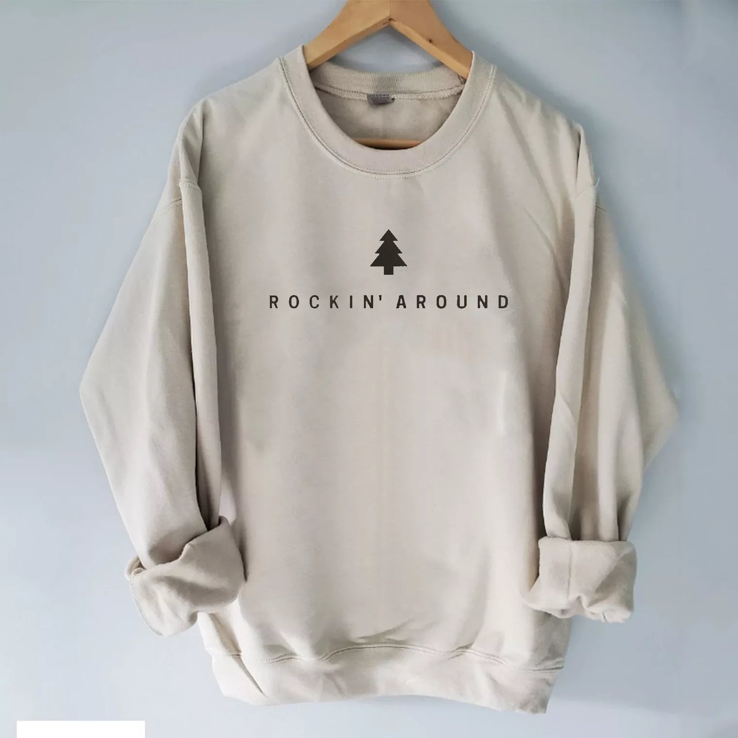 Rockin Around the Christmas Tree Sweatshirt, Christmas Shirt, Christmas Sweatshirt Cute, Christmas Winter Sweatshirt