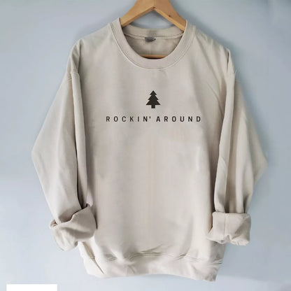 Rockin Around the Christmas Tree Sweatshirt, Christmas Shirt, Christmas Sweatshirt Cute, Christmas Winter Sweatshirt