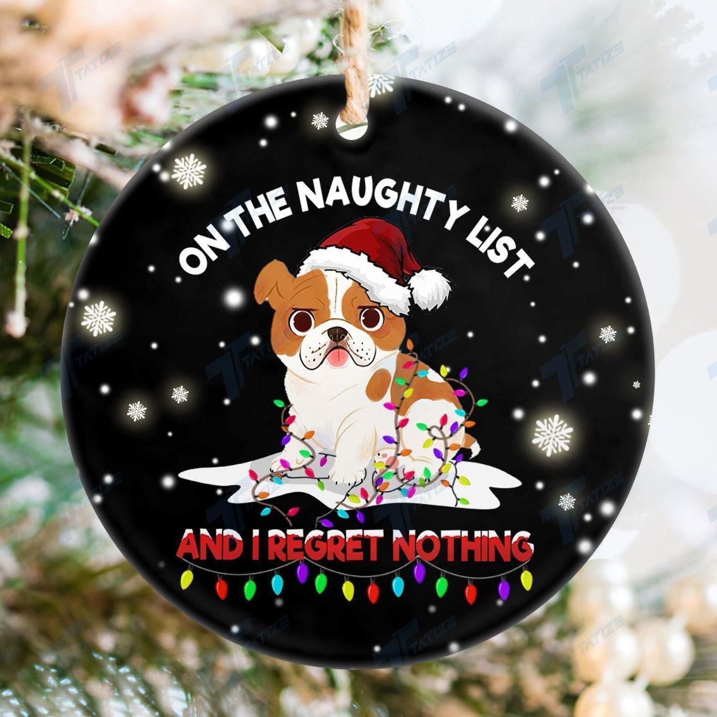 Bulldog On The Naughty List Ornament, Happy Christmas Ornament, Christmas Gift, Christmas Decoration