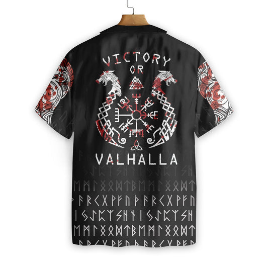 Victory Or Valhalla Black White And Red Design Hawaiian Shirt, Hawaiian Shirt Gift, Christmas Gift